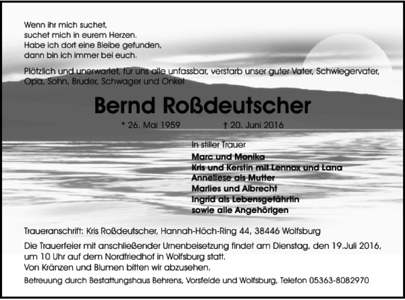  Traueranzeige für Bernd Roßdeutscher vom 01.07.2016 aus Wolfsburger Nachrichten