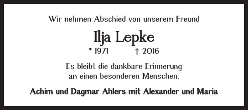  Traueranzeige für Ilja Lepke vom 23.07.2016 aus Braunschweiger Zeitung