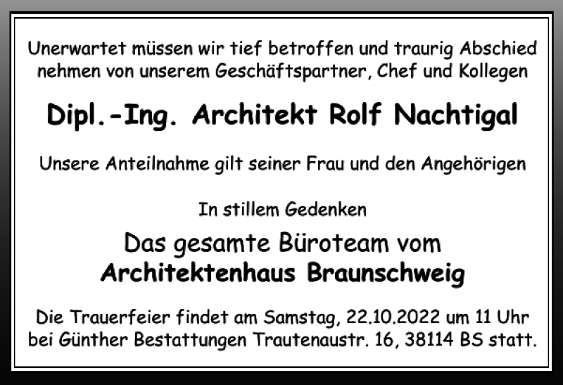  Traueranzeige für Dipl.-Ing. Architekt Rolf Nachtigal vom 19.10.2022 aus Braunschweiger Zeitung