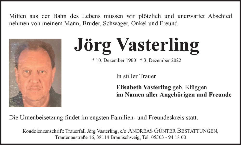  Traueranzeige für Jörg Vasterling vom 07.12.2022 aus Braunschweiger Zeitung