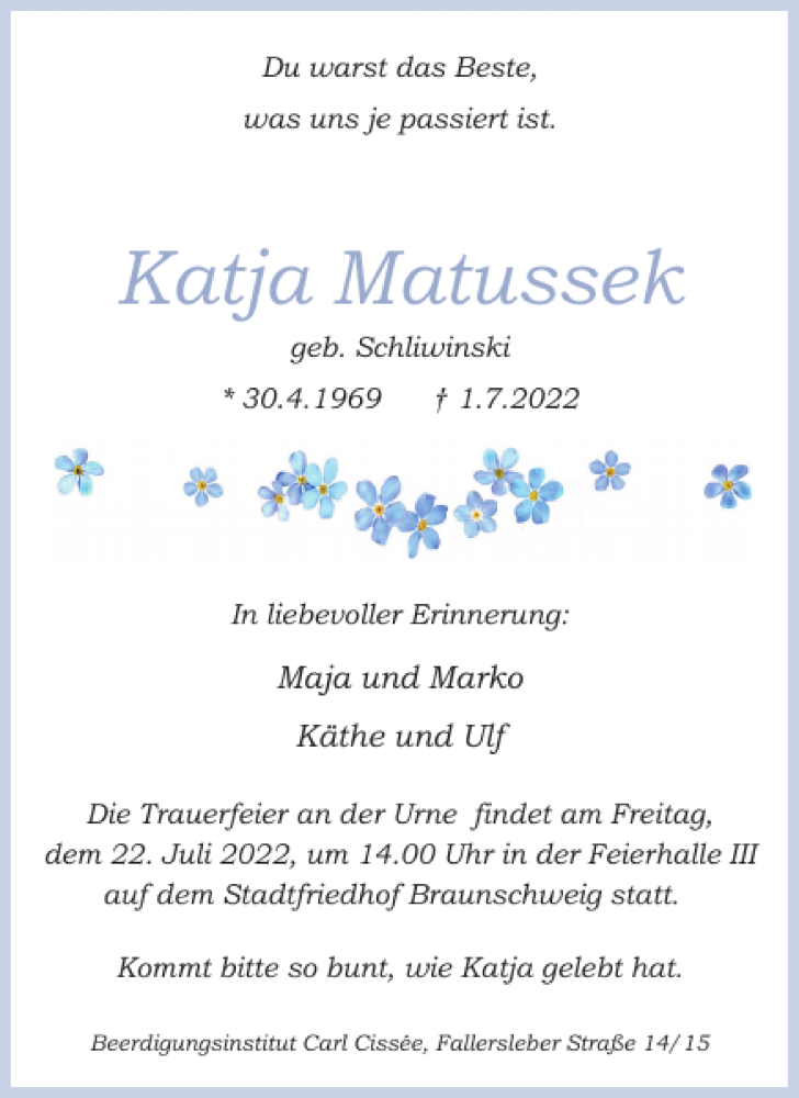  Traueranzeige für Katja Matussek vom 20.07.2022 aus Braunschweiger Zeitung