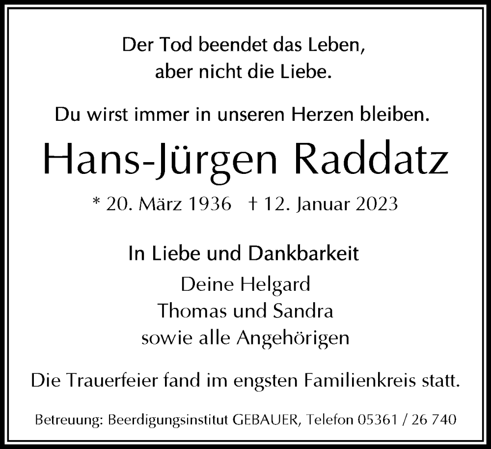  Traueranzeige für Hans-Jürgen Raddatz vom 21.01.2023 aus Wolfsburger Nachrichten