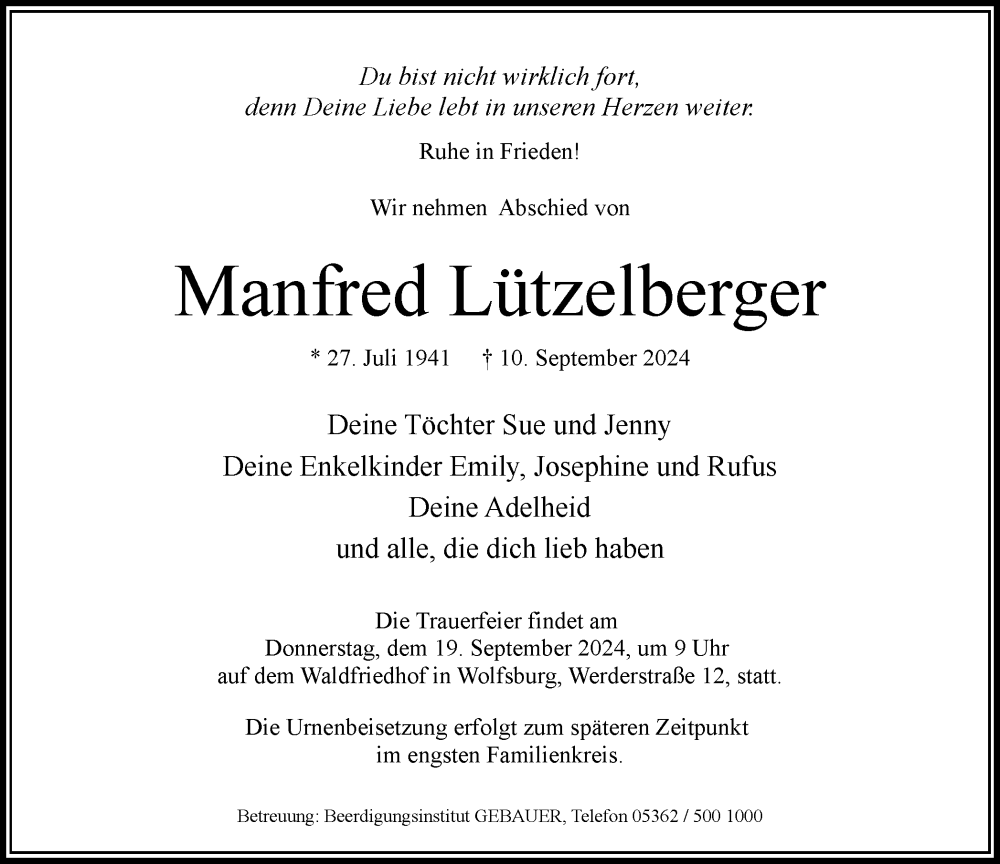  Traueranzeige für Manfred Lützelberger vom 14.09.2024 aus Wolfsburger Nachrichten