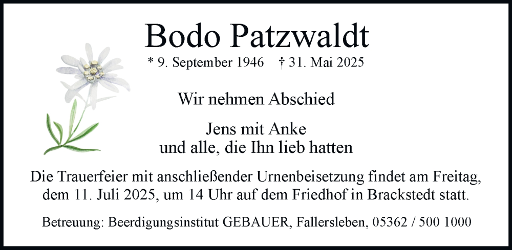  Traueranzeige für Bodo Patzwaldt vom 28.06.2025 aus Braunschweiger Zeitung, Wolfsburger Nachrichten