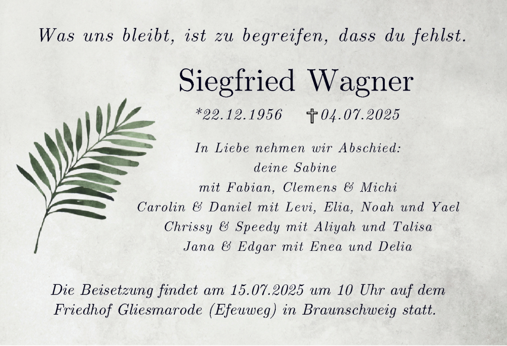  Traueranzeige für Siegfried Wagner vom 12.07.2025 aus Braunschweiger Zeitung