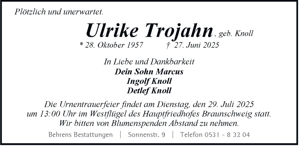  Traueranzeige für Ulrike Trojahn vom 05.07.2025 aus Braunschweiger Zeitung