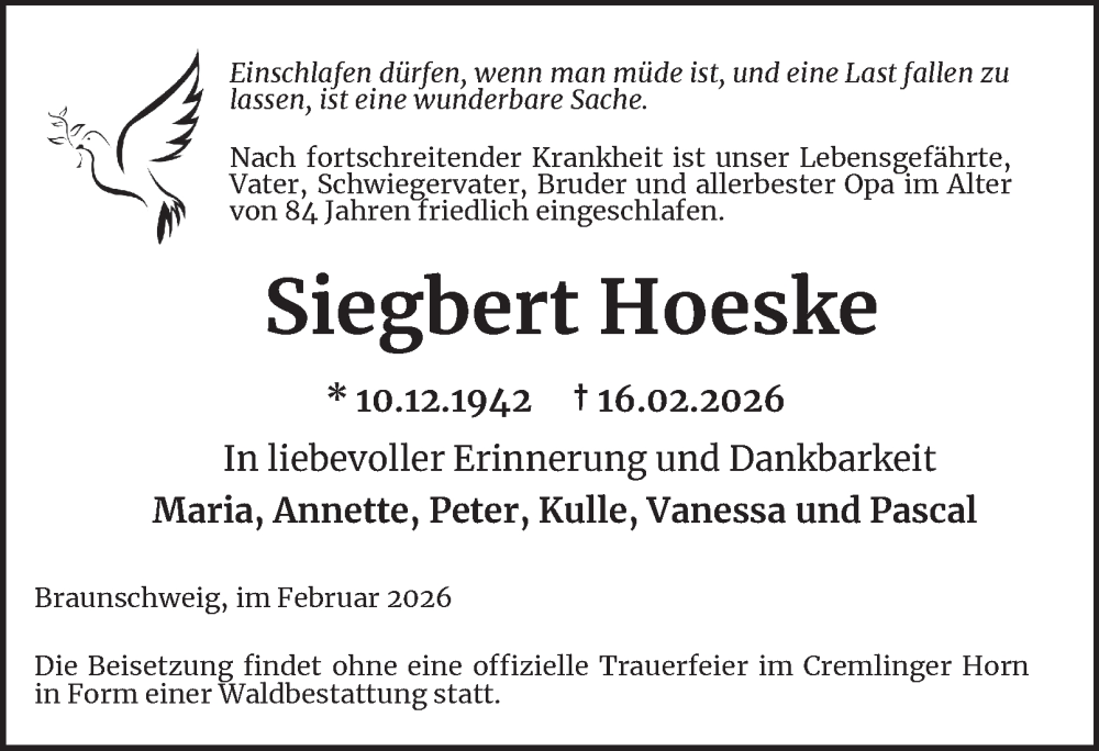  Traueranzeige für Siegbert Hoeske vom 21.02.2026 aus Braunschweiger Zeitung, Braunschweiger Zeitung, Salzgitter-Zeitung, Wolfsburger Nachrichten